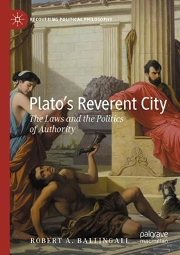 Abbildung von Ballingall | Plato’s Reverent City | 1. Auflage | 2024 | beck-shop.de