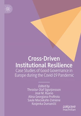 Abbildung von Sigurjonsson / Ruano | Cross-Driven Institutional Resilience | 1. Auflage | 2024 | beck-shop.de