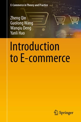 Abbildung von Qin / Wang | Introduction to E-commerce | 1. Auflage | 2025 | beck-shop.de