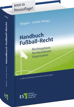 Abbildung von Stopper / Lentze | Handbuch Fußball-Recht | 3. Auflage | 2024 | beck-shop.de