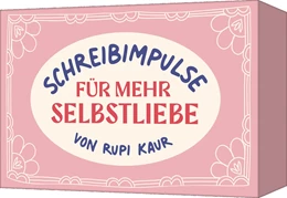 Abbildung von Kaur | Schreibimpulse für mehr Selbstliebe | 1. Auflage | 2024 | beck-shop.de