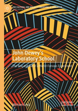 Abbildung von Knoll | John Dewey's Laboratory School | 1. Auflage | 2024 | beck-shop.de