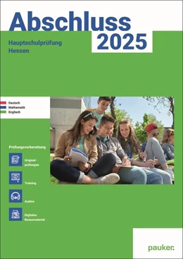 Abbildung von Bergmoser Höller Verlag AG | Abschluss 2025 - Hauptschulprüfung Hessen - Aufgabenband - Originalprüfungen mit Trainingsteil für die Fächer Deutsch, Mathematik und Englisch | 2. Auflage | 2024 | beck-shop.de