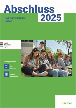 Abbildung von Abschluss 2025 - Hauptschulprüfung Hessen - Lösungsband - Deutsch, Englisch, Mathematik | 1. Auflage | 2024 | beck-shop.de