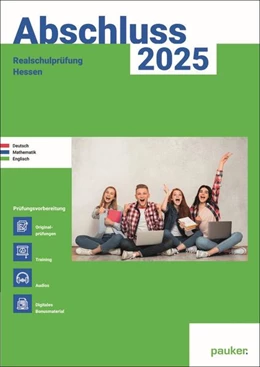 Abbildung von Abschluss 2025 - Realschulprüfung Hessen - Aufgabenband - Originalprüfungen mit Trainingsteil für die Fächer Deutsch, Mathematik und Englisch | 2. Auflage | 2024 | beck-shop.de