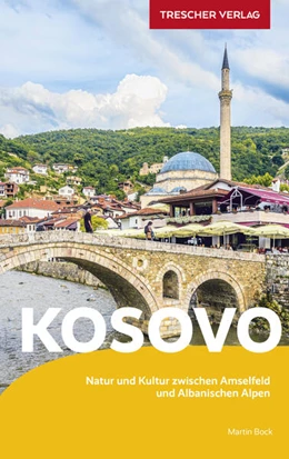 Abbildung von Bock | TRESCHER Reiseführer Kosovo | 4. Auflage | 2025 | beck-shop.de