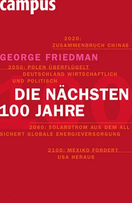 Abbildung von Friedman | Die nächsten hundert Jahre | 1. Auflage | 2009 | beck-shop.de