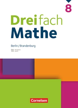 Abbildung von Dreifach Mathe 8. Schuljahr - Berlin und Brandenburg - Schulbuch mit digitalen Hilfen, Erklärfilmen und Wortvertonungen | 1. Auflage | 2024 | beck-shop.de