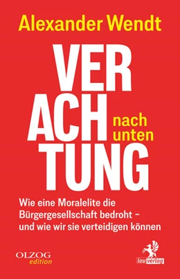 Abbildung von Wendt | Verachtung nach unten | 2. Auflage | 2024 | beck-shop.de