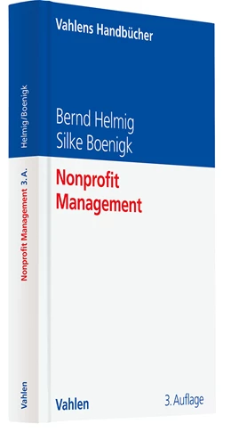 Abbildung von Helmig / Boenigk | Nonprofit Management | 3. Auflage | 2025 | beck-shop.de