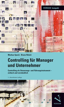 Abbildung von Speck / Röösli | Controlling für Manager und Unternehmer | 3. Auflage | 2024 | beck-shop.de