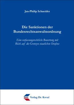 Abbildung von Schneider | Die Sanktionen der Bundesrechtsanwaltsordnung | 1. Auflage | 2024 | 163 | beck-shop.de