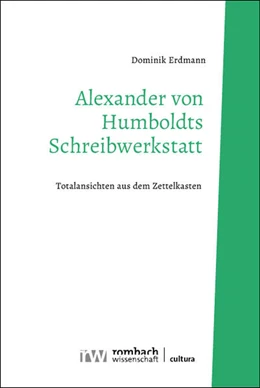 Abbildung von Erdmann | Alexander von Humboldts Schreibwerkstatt | 1. Auflage | 2024 | 53 | beck-shop.de