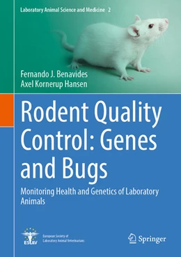 Abbildung von Benavides / Hansen | Rodent Quality Control: Genes and Bugs | 1. Auflage | 2024 | beck-shop.de