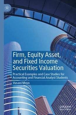 Abbildung von Moyo | Firm, Equity Asset, and Fixed Income Securities Valuation | 1. Auflage | 2024 | beck-shop.de