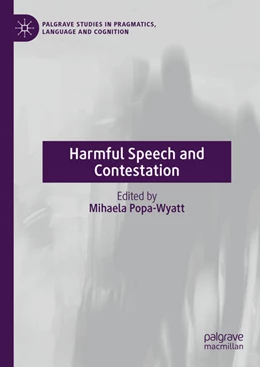 Abbildung von Popa-Wyatt | Harmful Speech and Contestation | 1. Auflage | 2024 | beck-shop.de