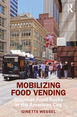 Abbildung von Wessel | Mobilizing Food Vending | 1. Auflage | 2024 | beck-shop.de