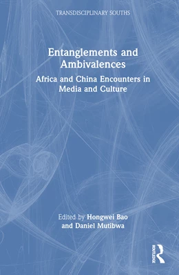 Abbildung von Mutibwa / Bao | Entanglements and Ambivalences | 1. Auflage | 2025 | beck-shop.de