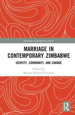 Abbildung von Kudzai Chiweshe | Marriage in Contemporary Zimbabwe | 1. Auflage | 2024 | beck-shop.de