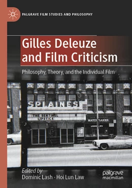 Abbildung von Law / Lash | Gilles Deleuze and Film Criticism | 1. Auflage | 2024 | beck-shop.de