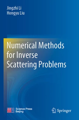 Abbildung von Liu / Li | Numerical Methods for Inverse Scattering Problems | 1. Auflage | 2024 | beck-shop.de