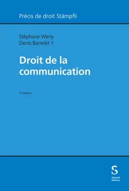 Abbildung von Werly | Droit de la communication | 1. Auflage | 2024 | beck-shop.de