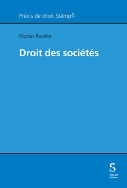 Abbildung von Rouiller | Droit des sociétés | 1. Auflage | 2024 | beck-shop.de