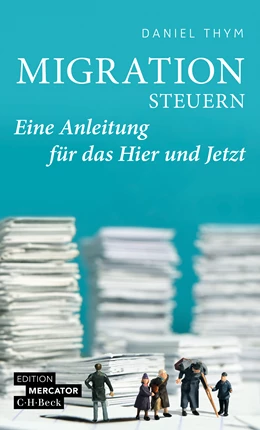 Abbildung von Thym, Daniel | Migration steuern in der Einwanderungsgesellschaft | 1. Auflage | 2025 | 4613 | beck-shop.de