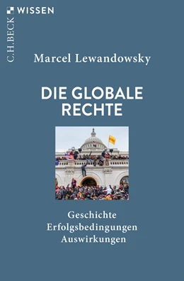 Abbildung von Lewandowsky, Marcel | Die globale Rechte | 1. Auflage | 2025 | 2958 | beck-shop.de