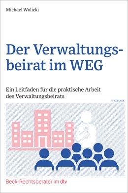 Abbildung von Wolicki | Der Verwaltungsbeirat im WEG | 4. Auflage | 2025 | beck-shop.de