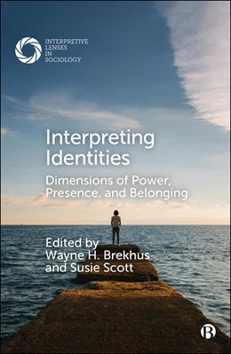 Abbildung von Brekhus / Scott | Interpreting Identities | 1. Auflage | 2025 | beck-shop.de