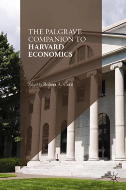 Abbildung von Cord | The Palgrave Companion to Harvard Economics | 1. Auflage | 2024 | beck-shop.de