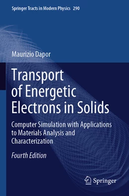 Abbildung von Dapor | Transport of Energetic Electrons in Solids | 4. Auflage | 2024 | beck-shop.de