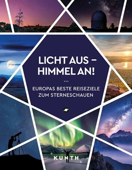 Abbildung von Holupirek / Lössl | KUNTH Licht aus - Himmel an! | 1. Auflage | 2024 | beck-shop.de