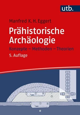 Abbildung von Eggert | Prähistorische Archäologie | 5. Auflage | 2024 | beck-shop.de