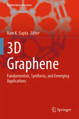 Abbildung von Gupta | 3D Graphene | 1. Auflage | 2024 | beck-shop.de