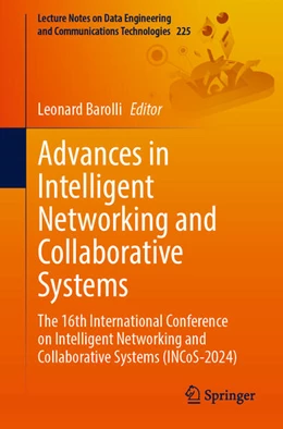 Abbildung von Barolli | Advances in Intelligent Networking and Collaborative Systems | 1. Auflage | 2024 | 225 | beck-shop.de