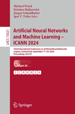 Abbildung von Wand / Malinovská | Artificial Neural Networks and Machine Learning – ICANN 2024 | 1. Auflage | 2024 | 15021 | beck-shop.de