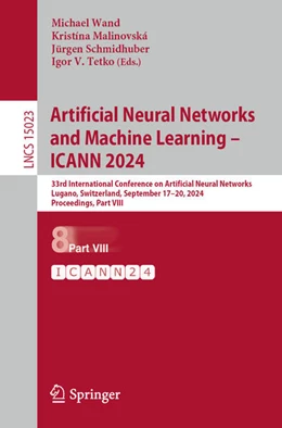 Abbildung von Wand / Malinovská | Artificial Neural Networks and Machine Learning – ICANN 2024 | 1. Auflage | 2024 | 15023 | beck-shop.de