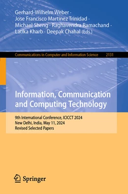 Abbildung von Weber / Martinez Trinidad | Information, Communication and Computing Technology | 1. Auflage | 2024 | 2131 | beck-shop.de