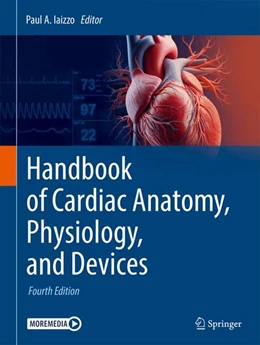 Abbildung von Iaizzo | Handbook of Cardiac Anatomy, Physiology, and Devices | 4. Auflage | 2025 | beck-shop.de