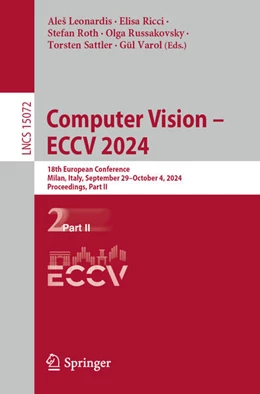 Abbildung von Leonardis / Ricci | Computer Vision – ECCV 2024 | 1. Auflage | 2024 | 15060 | beck-shop.de