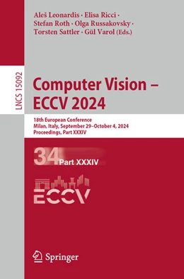 Abbildung von Leonardis / Ricci | Computer Vision – ECCV 2024 | 1. Auflage | 2024 | 15092 | beck-shop.de