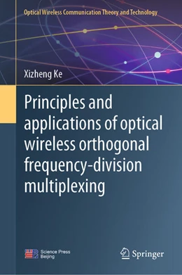 Abbildung von Ke | Principles and Applications of Optical Wireless Orthogonal Frequency-Division Multiplexing | 1. Auflage | 2025 | beck-shop.de