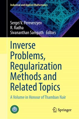 Abbildung von Pereverzyev / Radha | Inverse Problems, Regularization Methods and Related Topics | 1. Auflage | 2024 | beck-shop.de