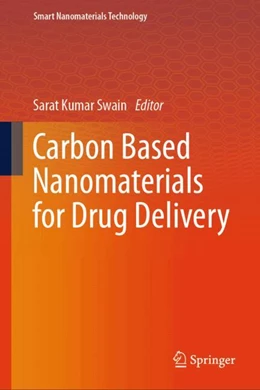 Abbildung von Kumar Swain | Carbon Based Nanomaterials for Drug Delivery | 1. Auflage | 2025 | beck-shop.de