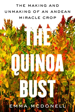 Abbildung von McDonell | The Quinoa Bust | 1. Auflage | 2025 | 84 | beck-shop.de