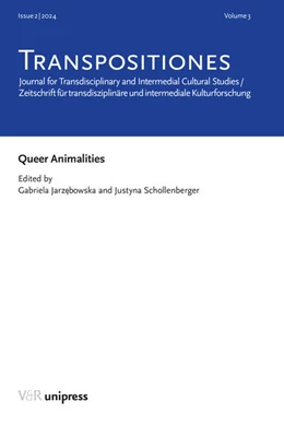 Abbildung von Jarzebowska / Schollenberger | TRANSPOSITIONES 2024 Vol. 3, Issue 2: Queer Animalities | 1. Auflage | 2024 | beck-shop.de