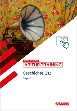 Abbildung von Werner | STARK Abitur-Training - Geschichte Band 1 - Bayern | 1. Auflage | 2025 | beck-shop.de