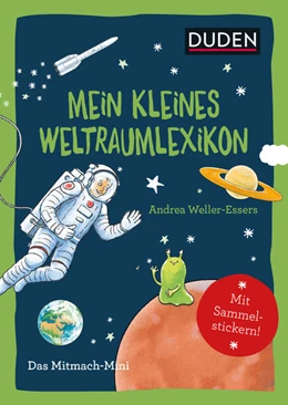 Abbildung von Weller-Essers | Duden Minis (Band 36) - Mein kleines Weltraumlexikon | 1. Auflage | 2020 | beck-shop.de